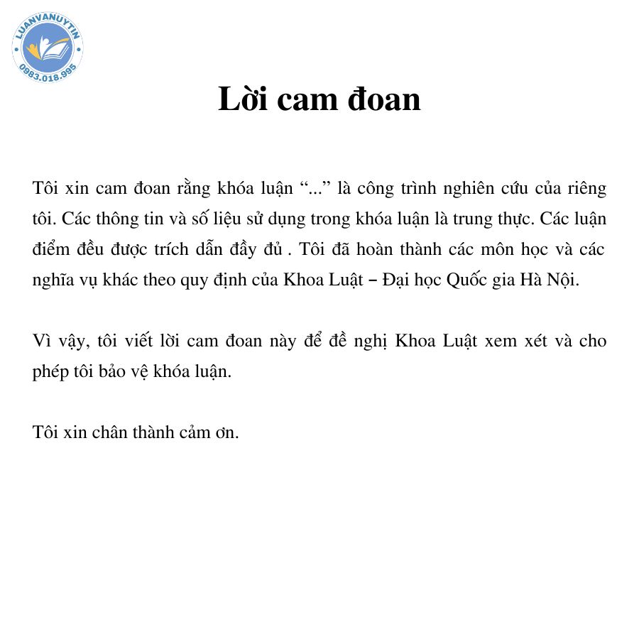 Top 30 mẫu lời cam đoan luận văn tốt nghiệp hay nhất 2024 10 Mẫu lời cam đoan luận văn tốt nghiệp số 4