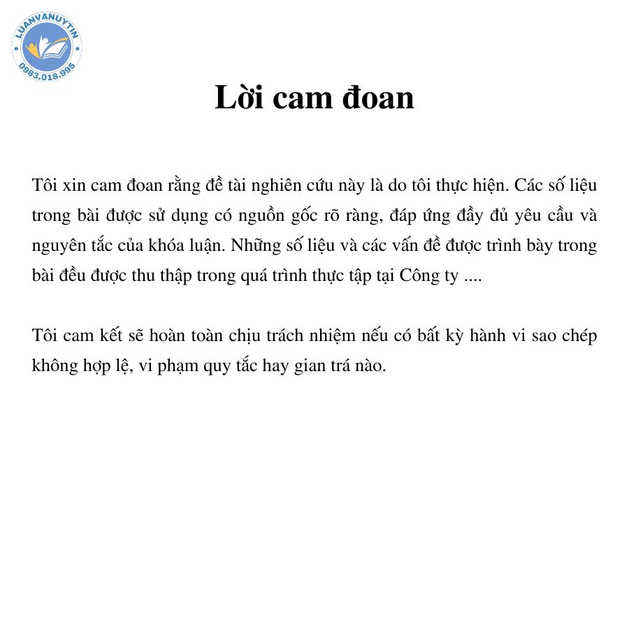 Top 30 mẫu lời cam đoan luận văn tốt nghiệp hay nhất 2024 11 Mẫu lời cam đoan luận văn tốt nghiệp số 8