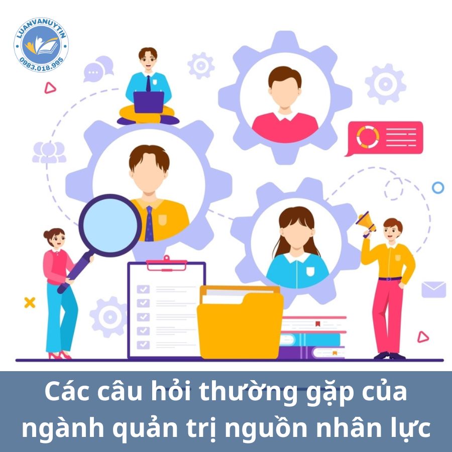 Vai trò của quản trị nguồn nhân lực, chi tiết nội dung về quản trị nguồn nhân lực chuẩn nhất 2024 5 Các câu hỏi thường gặp của ngành quản trị nguồn nhân lực