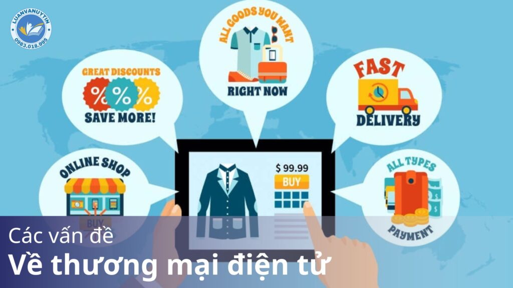 Thương mại điện tử là gì? Các vấn đề về thương mại điện tử mới nhất 2024 31 Các vấn đề về thương mại điện tử