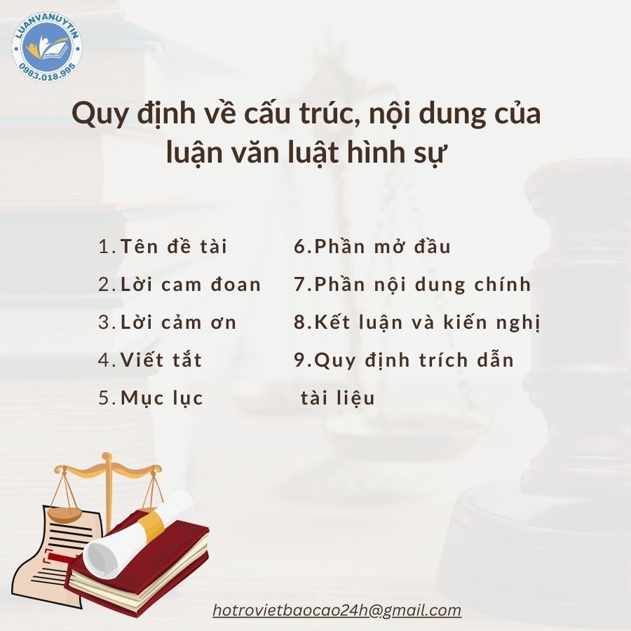 5 mẫu + 100 đề tài luận văn luật hình sự đạt trọn điểm 10 6 Quy định về cấu trúc, nội dung của luận văn luật hình sự