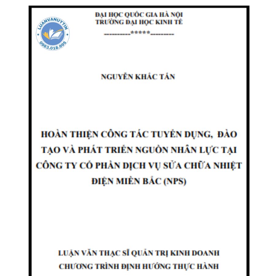 Tải miễn phí 10 mẫu báo cáo thực tập thực trạng công tác tuyển dụng nhân lực hay nhất 2024 8 Mẫu báo cáo thực tập thực trạng công tác tuyển dụng nhân lực số 9