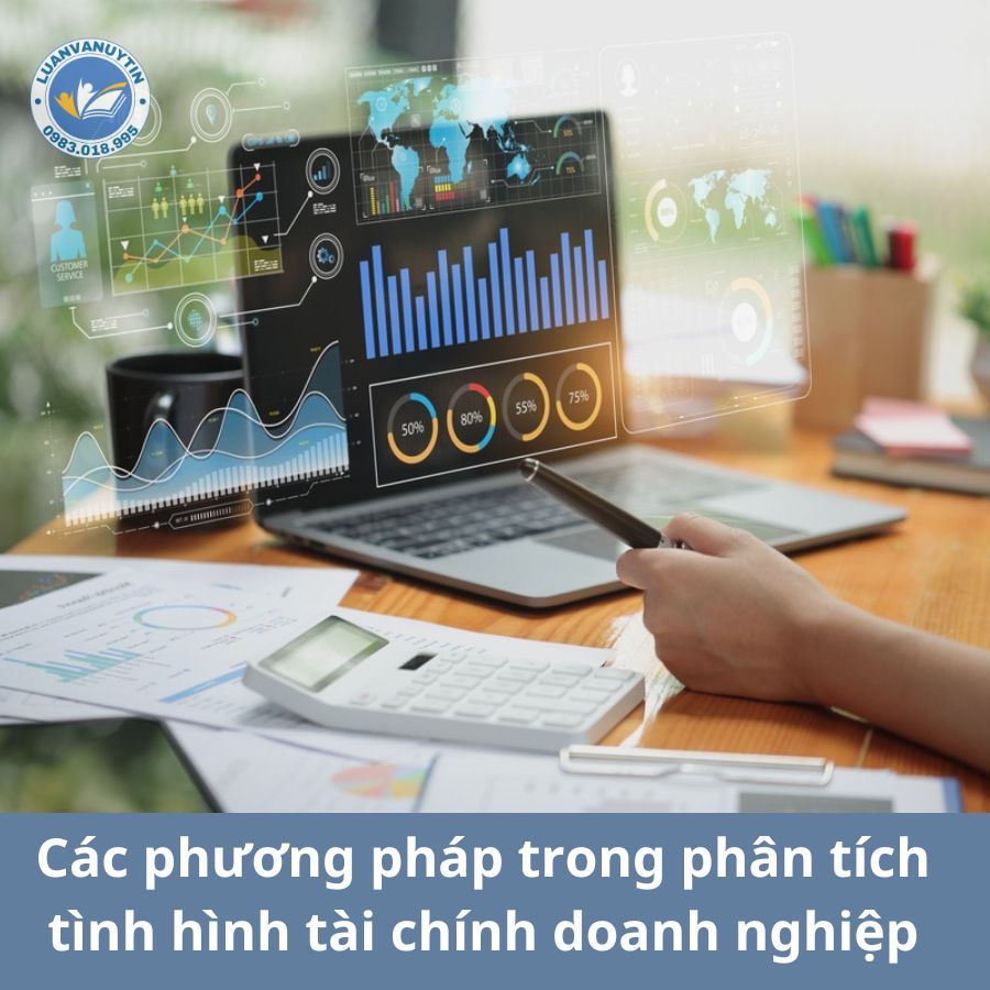 Phân tích tình hình tài chính doanh nghiệp - tổng quan, lưu ý, phương pháp, các bước phân tích chuẩn nhất 2024 2 Các phương pháp trong phân tích tình hình tài chính doanh nghiệp