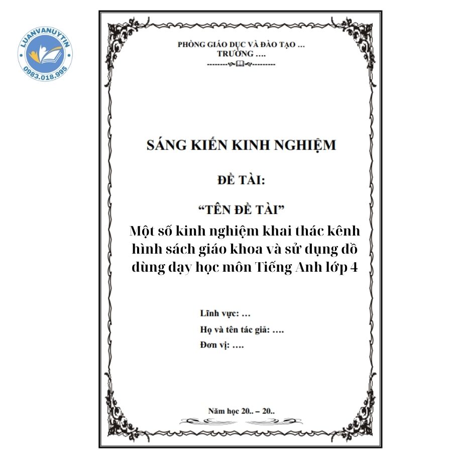Tải miễn phí 9 mẫu sáng kiến kinh nghiệm tiếng Anh tiểu học theo từng lớp sáng tạo nhất 2024 7 Sáng kiến kinh nghiệm tiếng Anh tiểu học lớp 4 - mẫu số 1