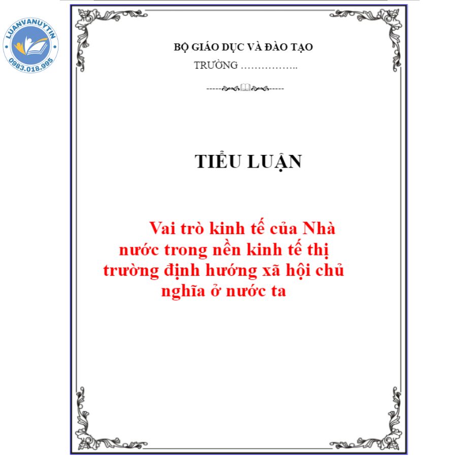 Tải miễn phí 10 mẫu & 60+++ đề tài tiểu luận môn quản lý nhà nước về kinh tế chọn lọc hay nhất 2024 12 Mẫu tiểu luận môn quản lý nhà nước về kinh tế số 10