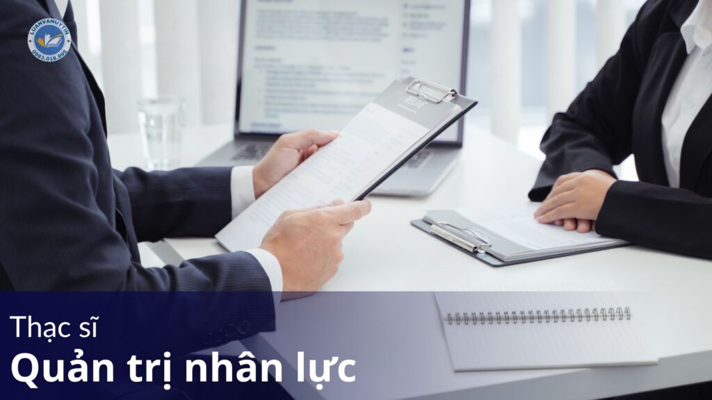 100 Đề tài luận văn thạc sĩ quản trị nhân lực + tải miễn phí 2024 20 thạc sĩ quản trị nhân lực