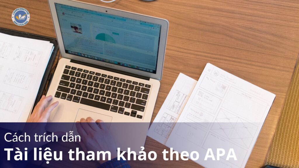 Cách trích dẫn tài liệu tham khảo theo APA trong luận văn chuẩn 2025 24 Cách trích dẫn tài liệu tham khảo theo APA