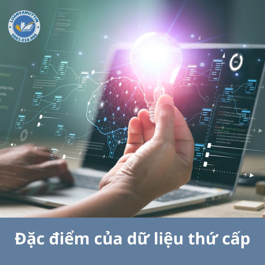 Dữ liệu thứ cấp là gì? Đặc điểm, ưu – nhược điểm & ví dụ minh họa chi tiết 2025 2 Đặc điểm của dữ liệu thứ cấp