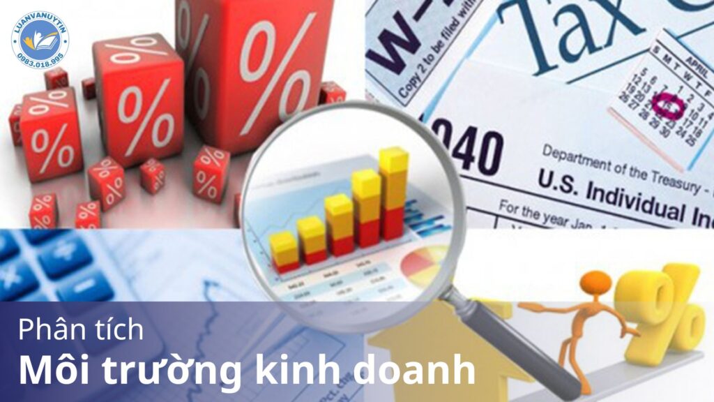 Phân tích môi trường kinh doanh – yếu tố, quy trình & xu hướng tương lai 2025 18 luan van