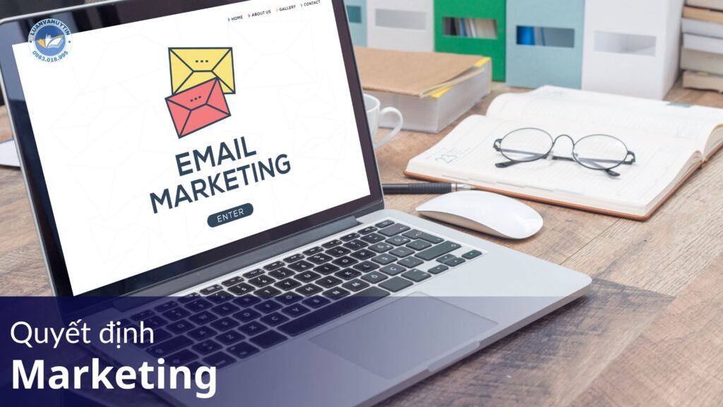 7 quyết định Marketing quan trọng giúp doanh nghiệp bứt phá doanh thu 7 Quyết định Marketing