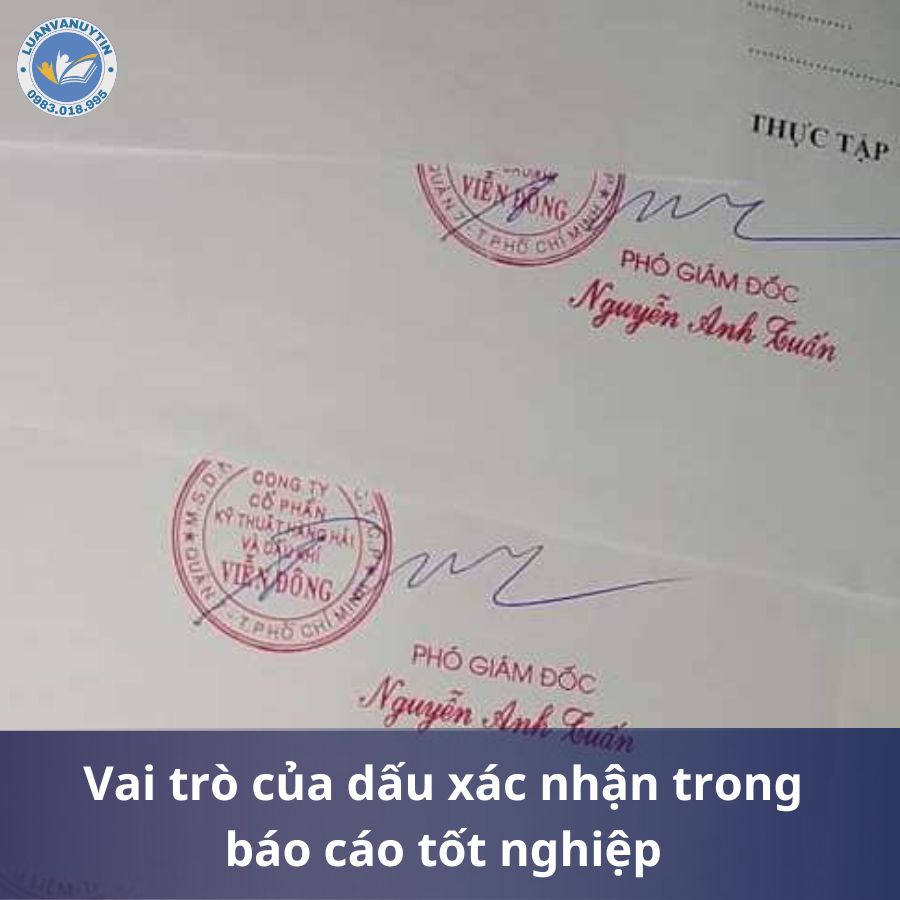 3 bước xin dấu xác nhận thực tập đúng quy định 2 Vai Trò của dấu xác nhận trong báo cáo tốt nghiệp