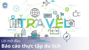 Loi mo dau bao cao thuc tap du lich 1