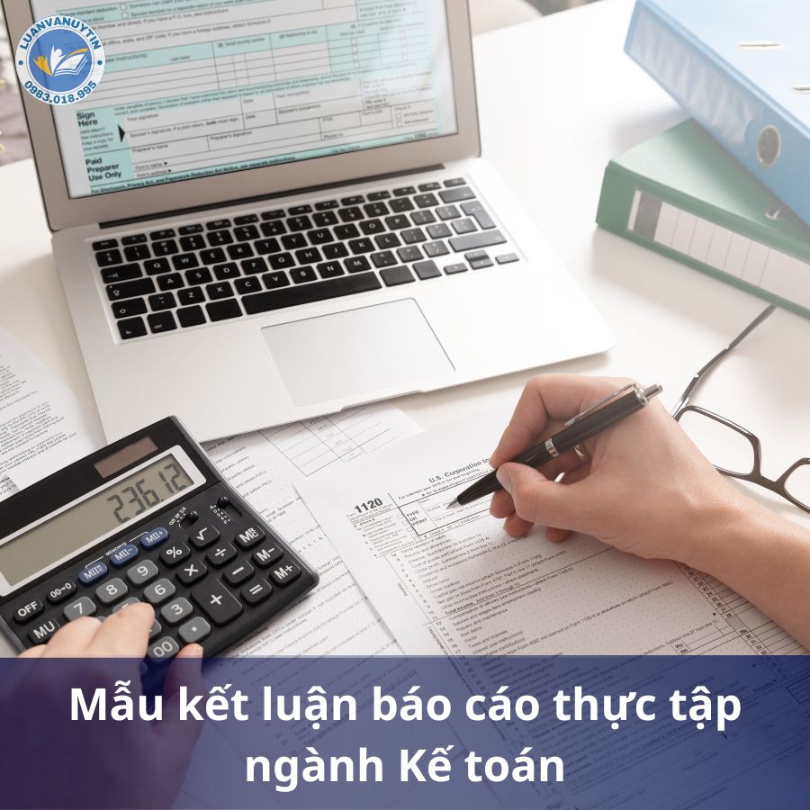 Mẫu kết luận báo cáo thực tập ngành Kế toán