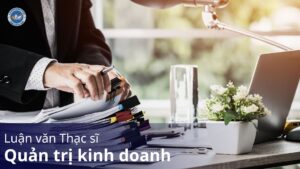 luận văn thạc sĩ quản trị kinh doanh