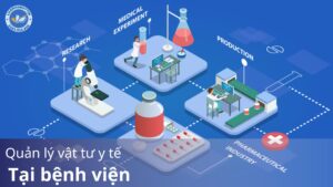 Quản lý vật tư y tế tại bệnh viện