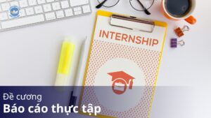 đề cương báo cáo thực tập