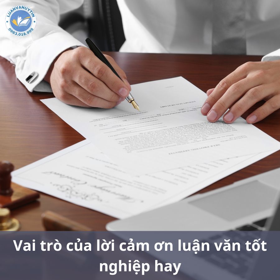 Vai trò của lời cảm ơn luận văn tốt nghiệp hay