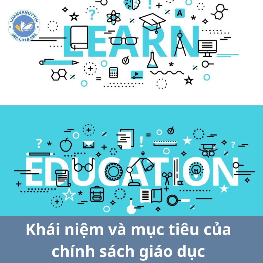 Khái niệm và mục tiêu của chính sách giáo dục