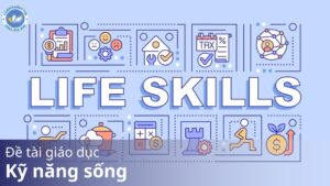 Đề tài giáo dục kỹ năng sống