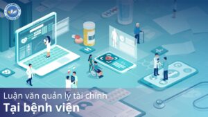 Luận văn quản lý tài chính tại bệnh viện