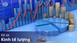đề tài kinh tế lượng