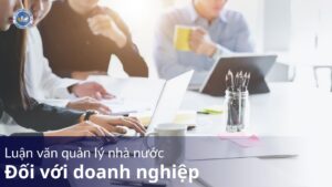luận văn quản lý nhà nước đối với doanh nghiệp
