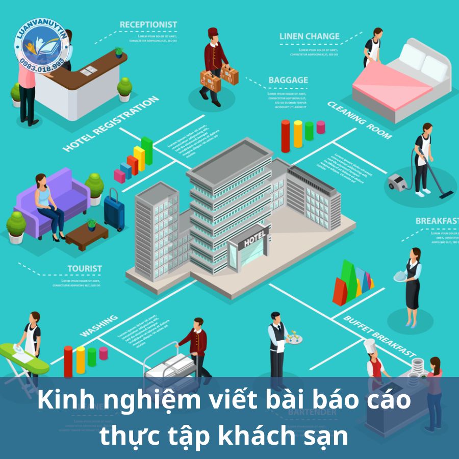 Kinh nghiệm viết bài báo cáo thực tập khách sạn