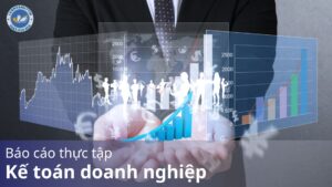 Báo cáo thực tập kế toán doanh nghiệp