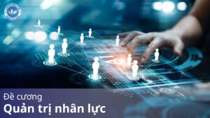 Đề cương quản trị nhân lực