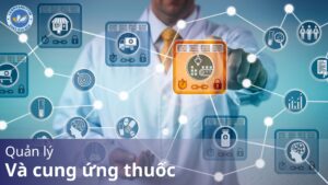 Quản lý và cung ứng thuốc
