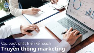 các bước phát triển kế hoạch truyền thông marketing