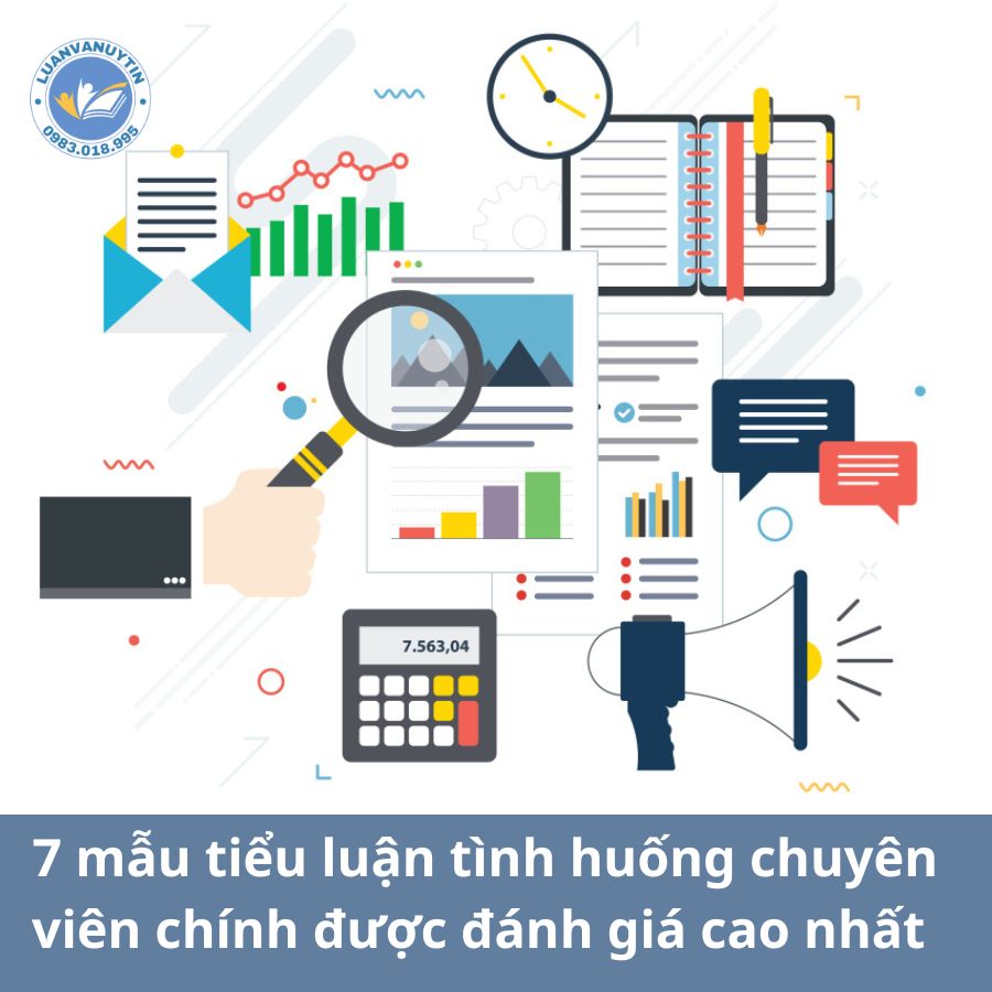 Tải miễn phí 7 mẫu tiểu luận tình huống chuyên viên chính được đánh giá cao nhất 2024