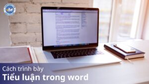 Cách trình bày tiểu luận trong word