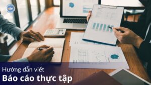 Hướng dẫn viết báo cáo thực tập