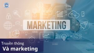 Truyền thông và marketing