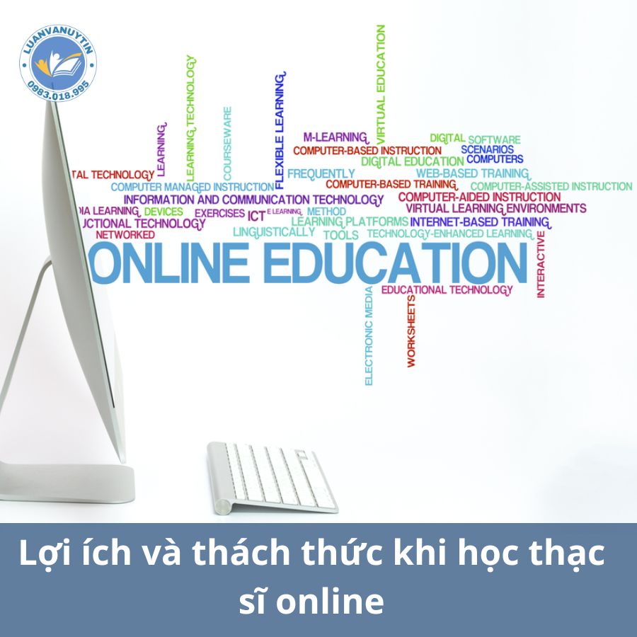 Lợi ích và thách thức khi học thạc sĩ online