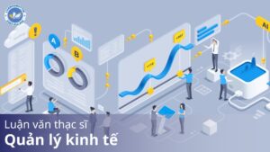 Luận văn thạc sĩ quản lý kinh tế