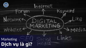 Marketing dịch vụ là gì?