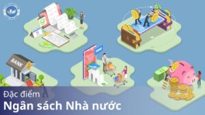 Đặc điểm ngân sách Nhà nước