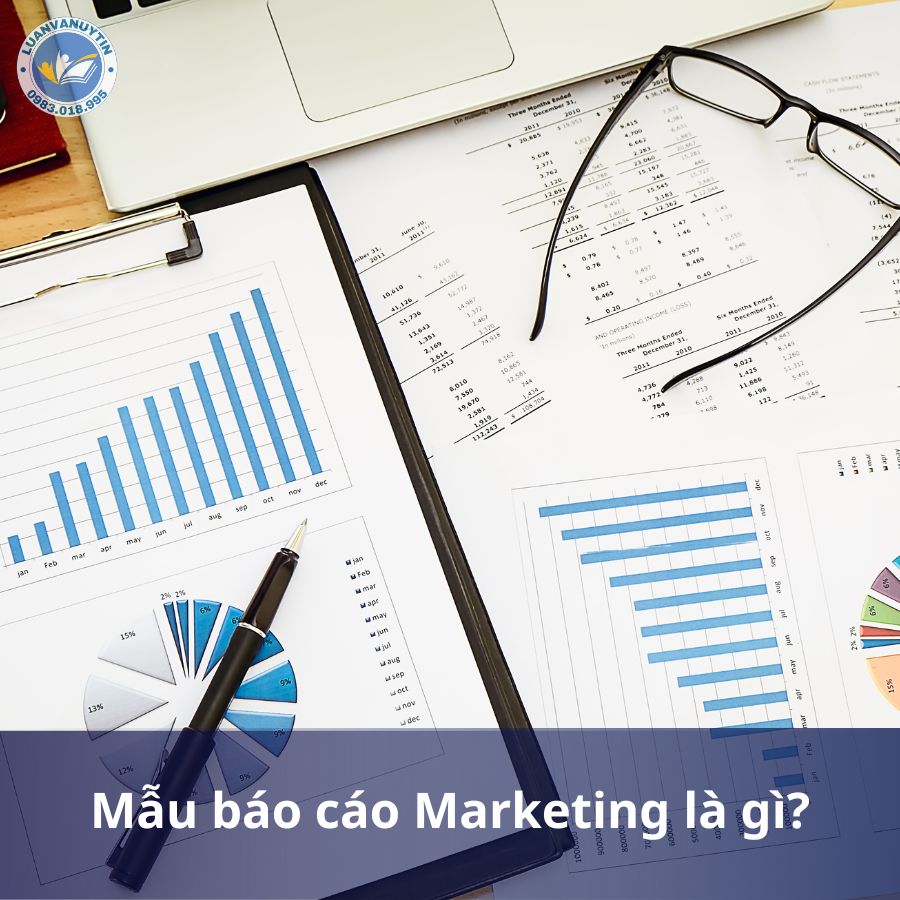 Mẫu báo cáo marketing là gì?