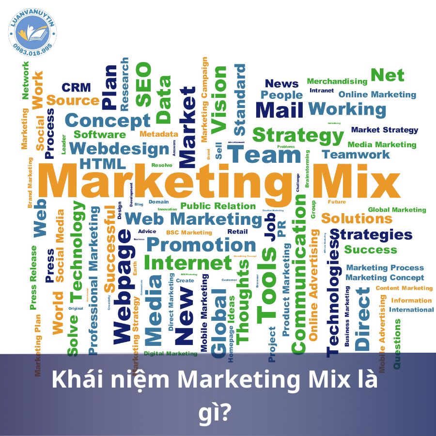 Khái niệm Marketing Mix là gì?