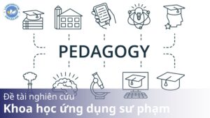 Đề tài nghiên cứu khoa học ứng dụng sư phạm