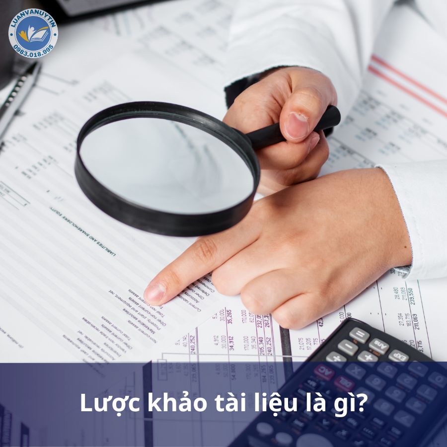 Lược khảo tài liệu là gì?