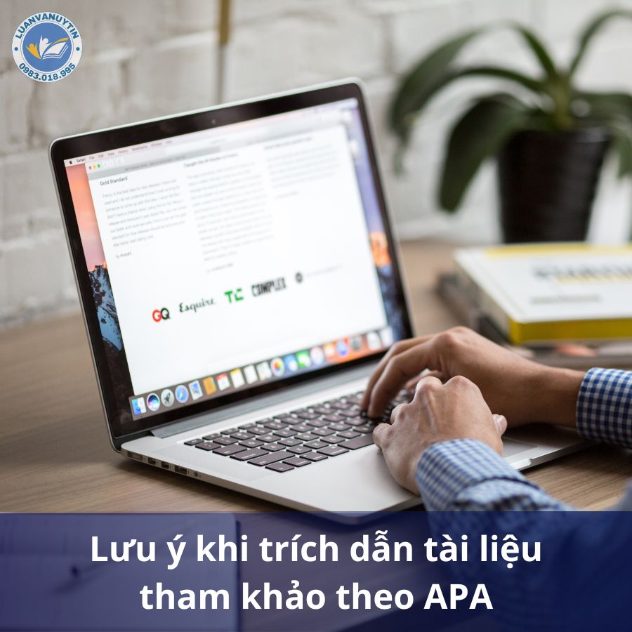 Lưu ý khi trích dẫn tài liệu tham khảo theo APA