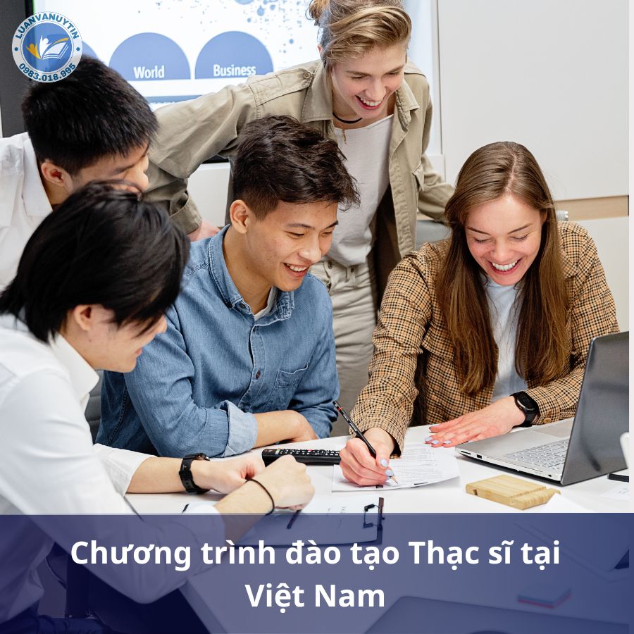 Chương trình đào tạo Thạc sĩ tại Việt Nam
