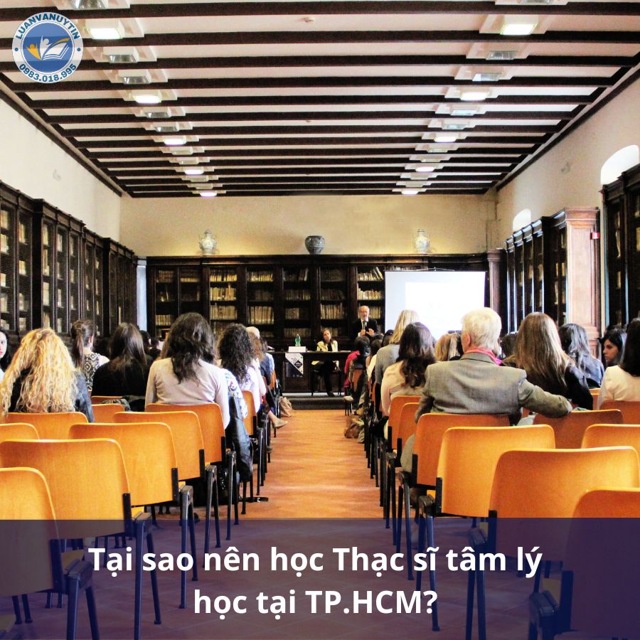 Tại sao nên học Thạc sĩ tâm lý học tại TP.HCM?