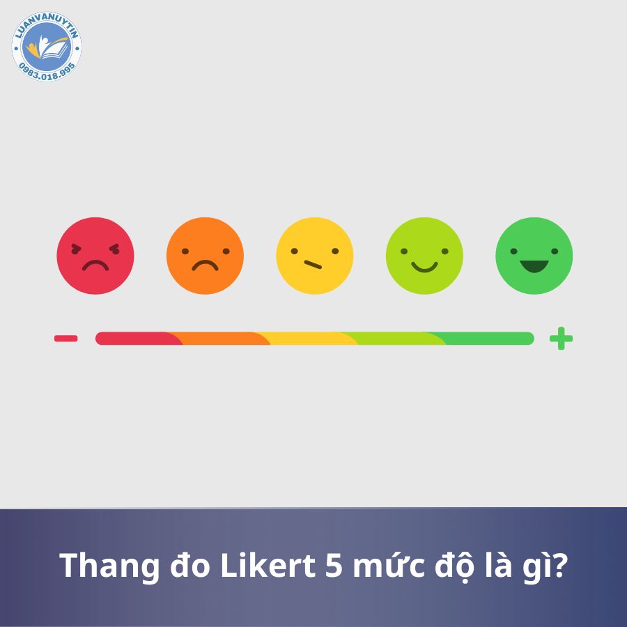Thang đo Likert 5 mức độ là gì?