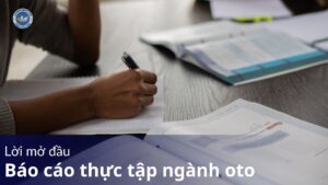 Lời mở đầu báo cáo thực tập ngành oto