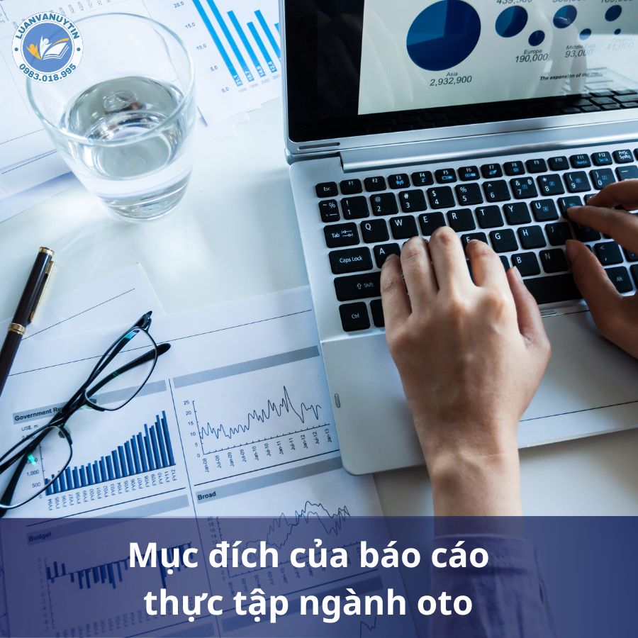 Mục đích của báo cáo thực tập ngành oto