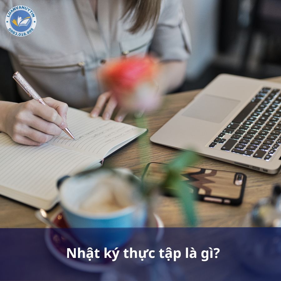 Nhật ký thực tập là gì?
